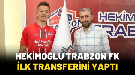 Hekimolu Trabzon FK'nn ilk transferi Trabzonspor'dan