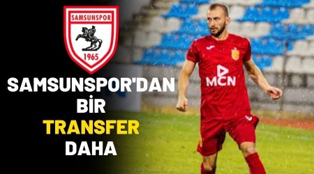 Samsunspor'dan Bir Transfer Daha
