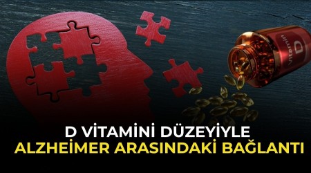 D Vitamini D�zeyi ile Alzheimer Aras�ndaki Ba�lant�