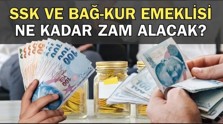 SSK ve BA-KUR emeklisi ne kadar zam alacak?