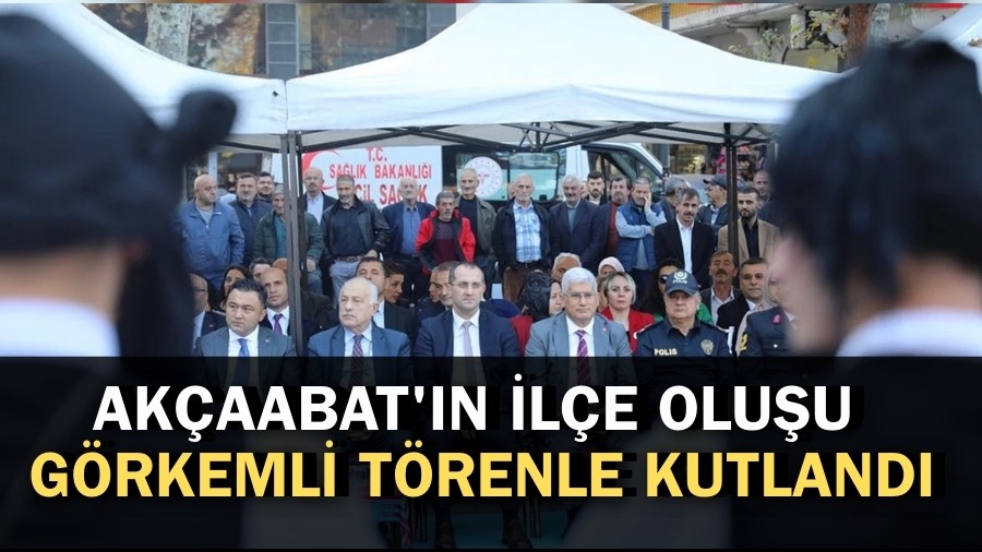 Akaabat'n ile oluu grkemli trenle kutland