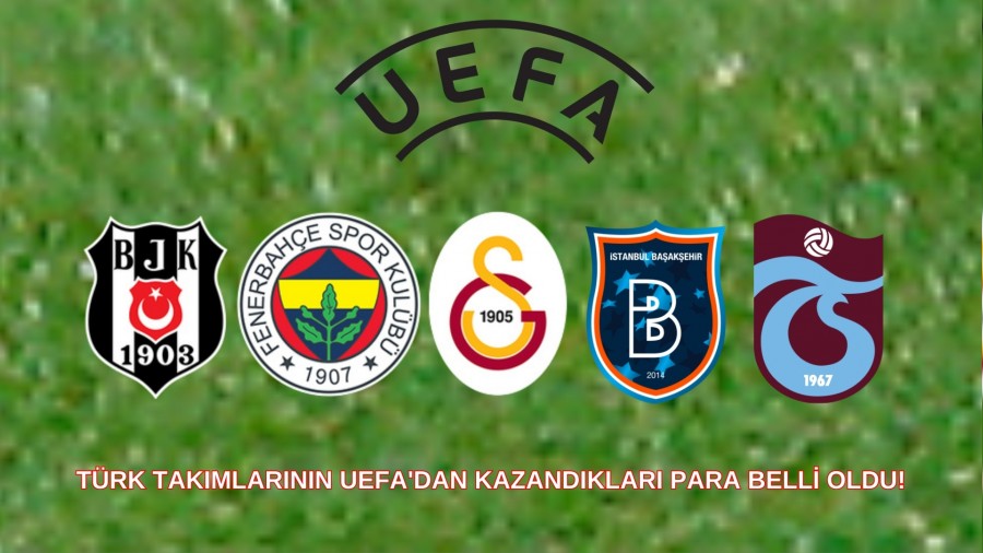 Trk Takmlarnn UEFA'dan kazandklar para belli oldu!