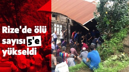 Rize'de l says 5'e ykseldi