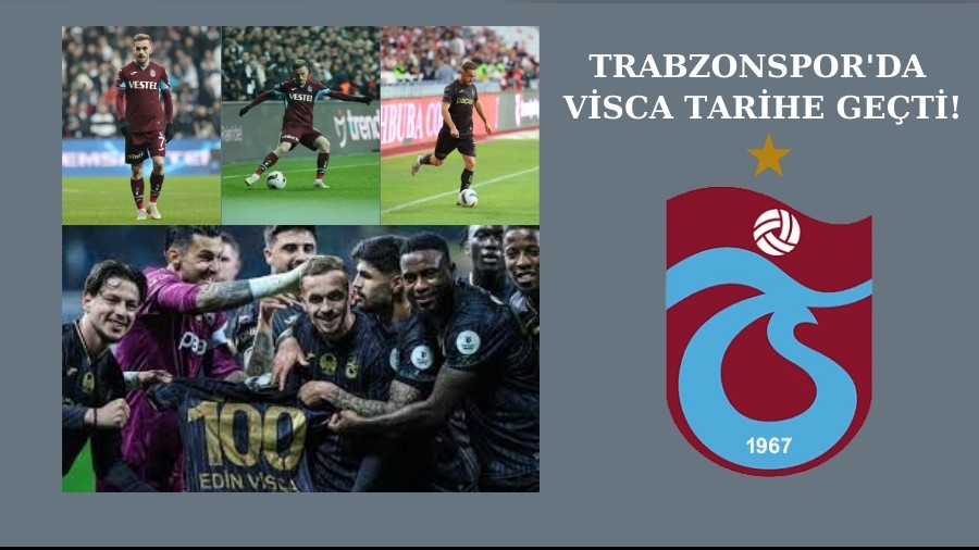 Trabzonspor'da Visca Tarihe Geti!