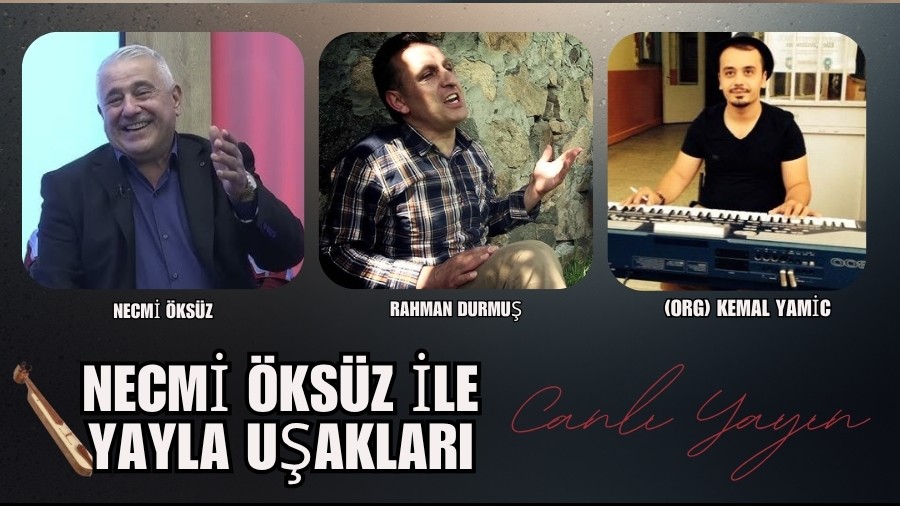 Necmi ksz le Yayla Uaklar