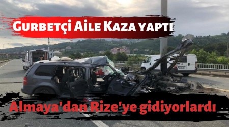 Almanya'dan Rize'ye tatile gelen gurbetiler Of'ta kaza yapt: 2 l, 4 yaral