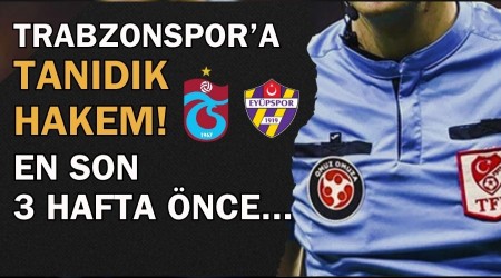 Trabzonspor'un mana tandk hakem!