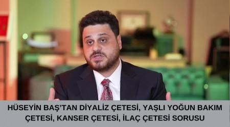 Hseyin Batan diyaliz etesi, yal youn bakm etesi, kanser etesi, ila etesi sorusu