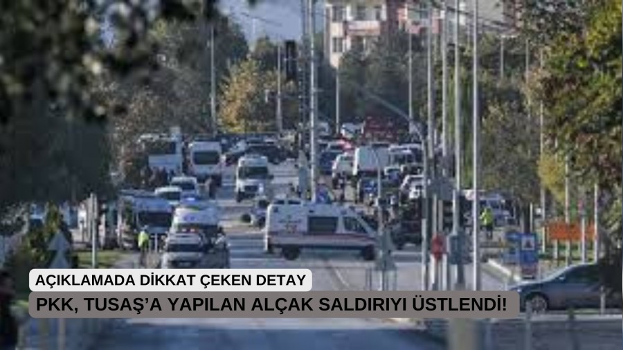 PKK, TUSAޒa yaplan alak saldry stlendi! Aklamada dikkat eken detay