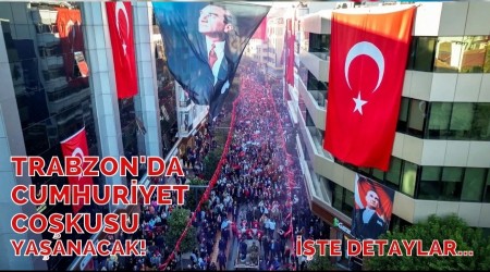Trabzon'da Cumhuriyet cokusu! ite byle kutlanacak...