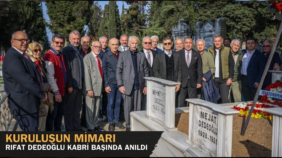 Rıfat Dedeoğlu Kabri Başında Anıldı