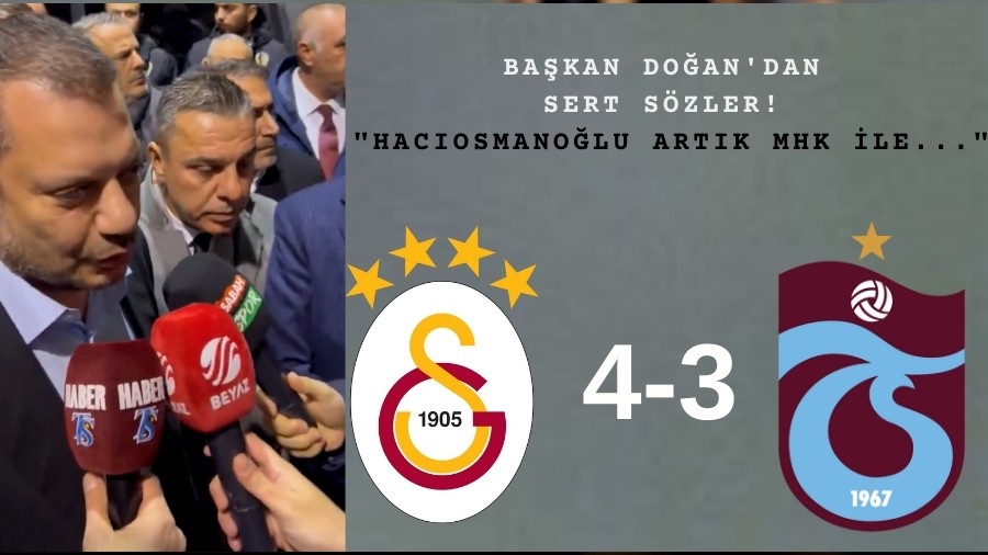 Trabzonspor'da Bakan Doan'dan derbi sonras sert szler! "Hacosmanolu artk MHK ile..."