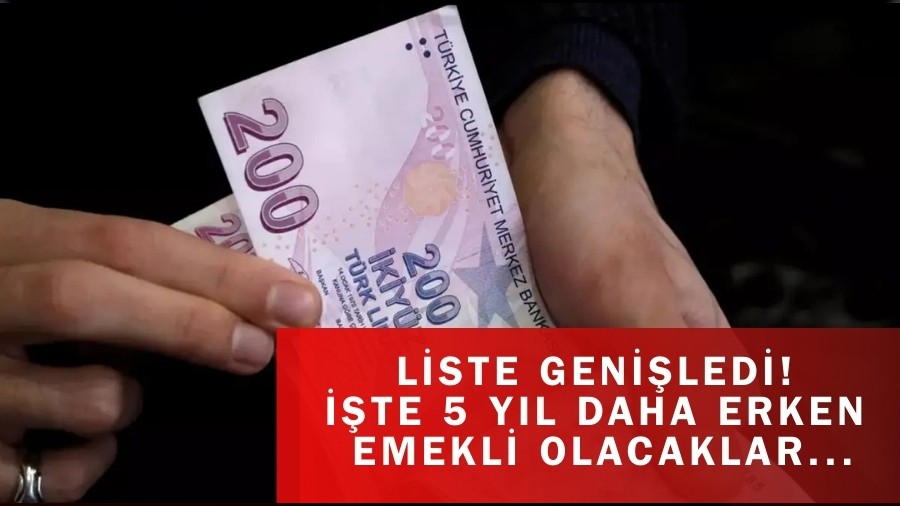 Liste Geni�ledi! ��te 5 y�l daha erken emekli olacaklar...