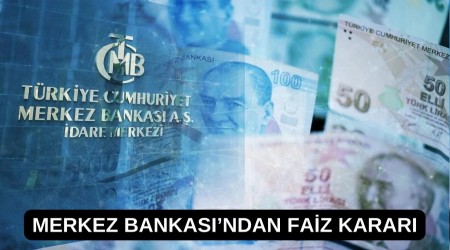 Merkez Bankas Faiz Karar