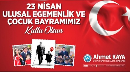 ORTAH�SAR BELED�YES� 23 N�SAN BAYRAM �LANI