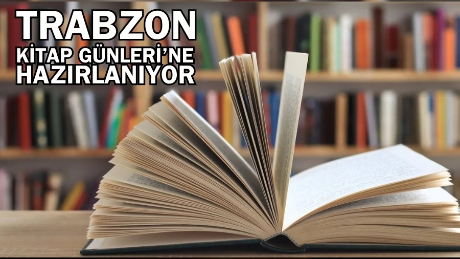 Trabzon Kitap Gnleri 21-30 Kasmda kaplarn ayor