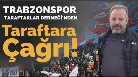Trabzonspor Taraftarlar Dernei'nden Taraftarlara ar: imdi Sra Bizde!