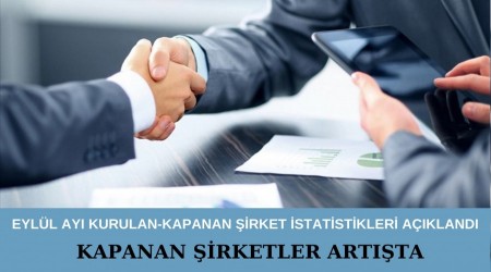 Eyll ay kurulan-kapanan irket istatistikleri akland