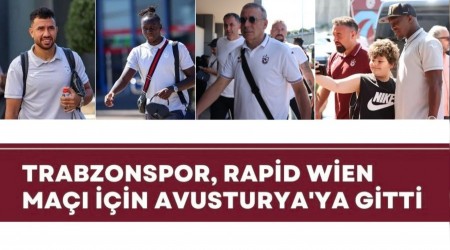 Trabzonspor Tur in Avusturya'ya Gitti!