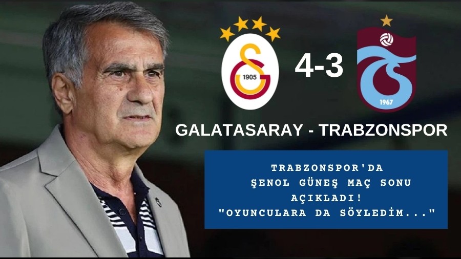 Trabzonspor'da enol Gne ma sonu aklad! "Oyunculara da syledim..."