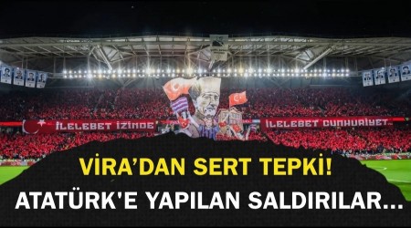 VİRA’dan sert tepki! Atatürk'e yapılan saldırılar Trabzonspor taraftarının duruşunu yansıtmaz