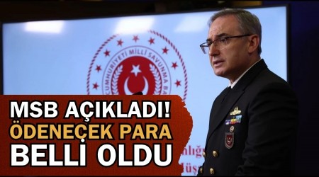 MSB Aklad! denecek para belli oldu