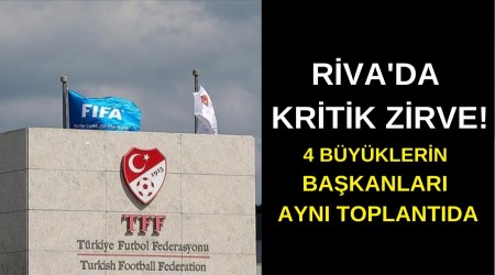 Riva'da Kritik Zirve! Hacosmanolu 4 Byklerin Bakanlar le Bir Arada