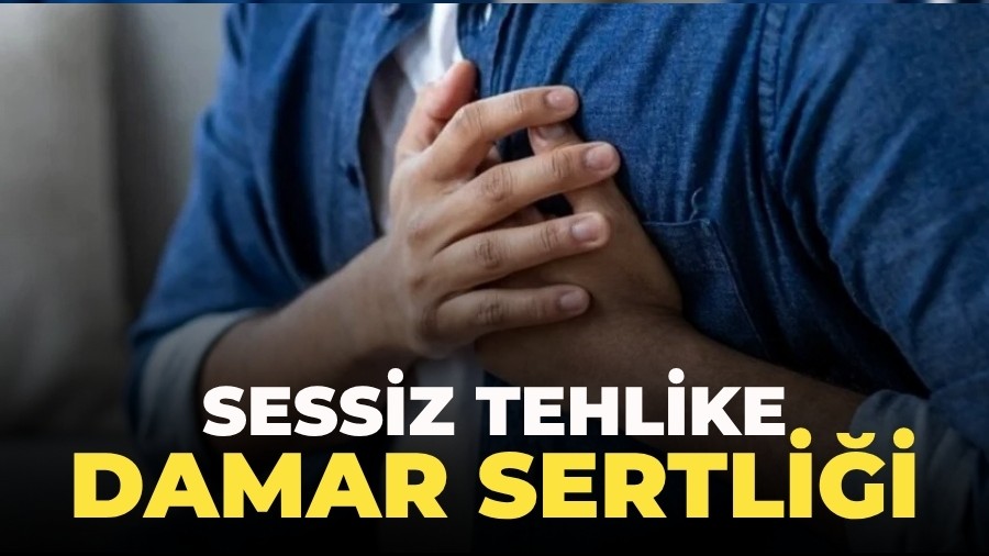 Sessiz tehlike: Damar sertli�i