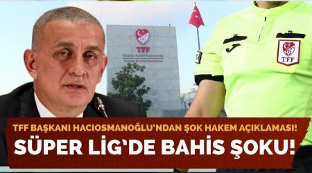 TFF Bakan'ndan ok Hakem Szleri! Bahis...