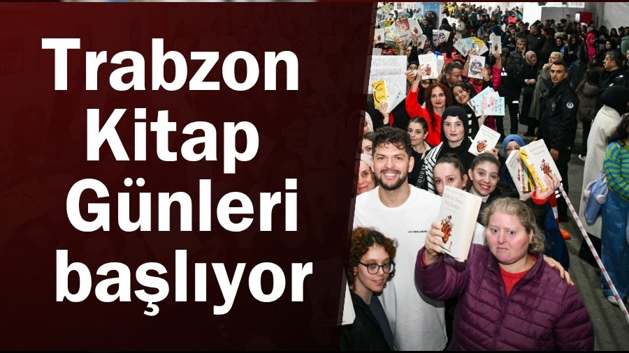 Trabzon Kitap Gnleri balyor