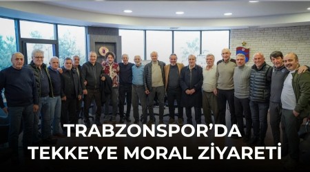 Trabzonspor�da Tekke�ye moral ziyareti