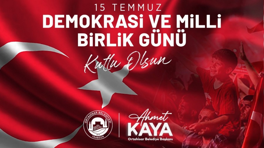 Ortahisar Belediyesi 15 Temmuz Demokrasi ve Milli Birlik Gn