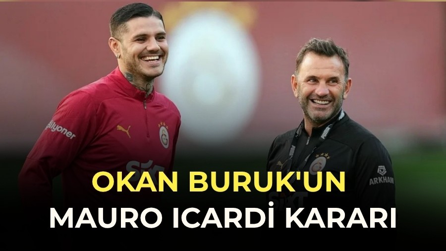 Okan Buruk'un Mauro Icardi karar�