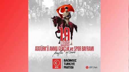 BTPden anlaml 19 Mays mesaj