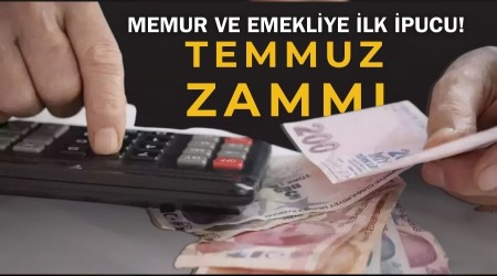 Memur ve Emekliye �lk �pucu! Temmuz Zamm�...