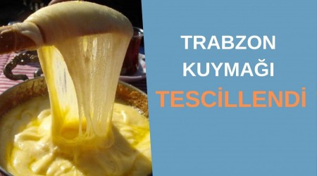 Trabzon Kuyma Tescillendi