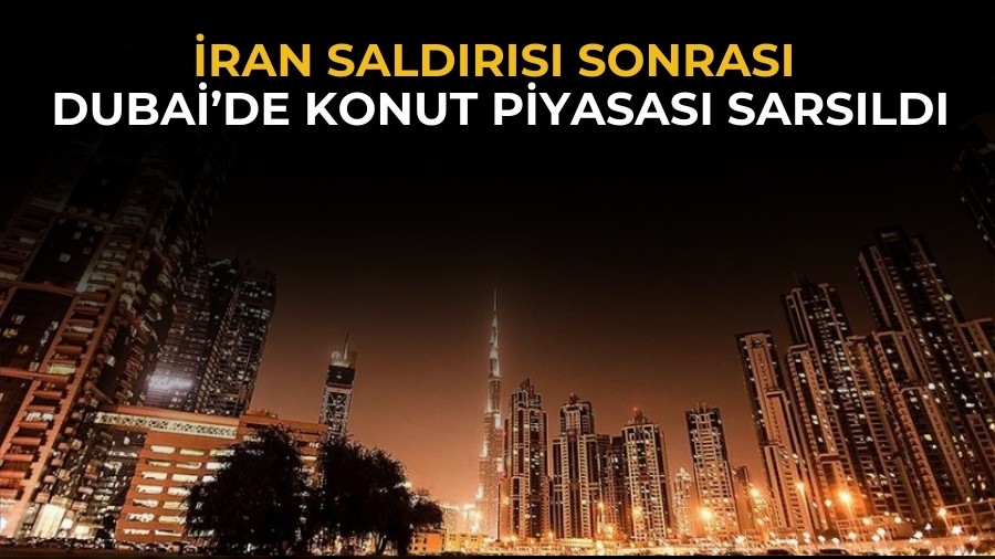 �ran sald�r�s� sonras� Dubai�de konut piyasas� sars�ld�
