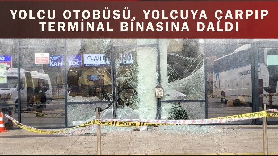 Yolcu otob�s�, perondaki yolcuya �arp�p terminal binas�na dald�