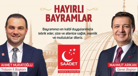 SAADET PART�S� BAYRAM �LANI