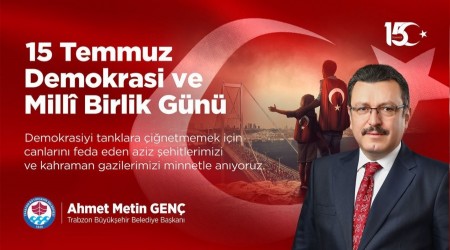 Trabzon Belediyesi 15 Temmuz Demokrasi ve Milli Birlik Gn