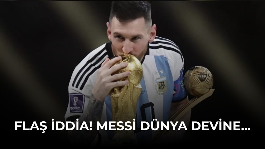 Fla� �ddia! Messi D�nya Devine...