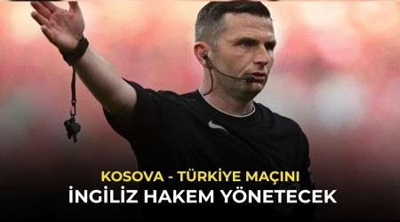 Kosova - T�rkiye ma��n� �ngiliz hakem y�netecek